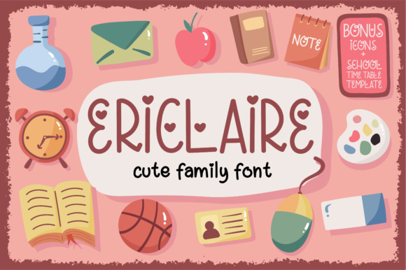 Ericlaire: A Cute Script Font for School Campaigns