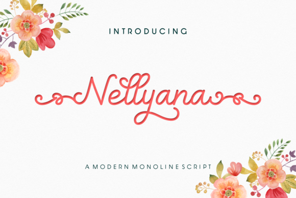 Nellyana Script: The Modern Typeface for Scroll-Stopping Designs