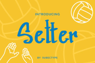 Setter: The Energetic Script Font for Modern Branding