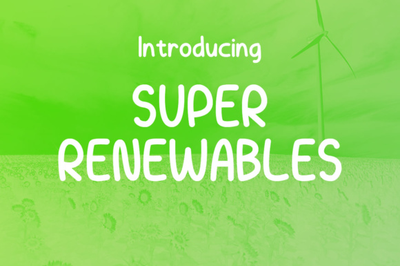 Super Renewables Font for Clean, Natural Branding